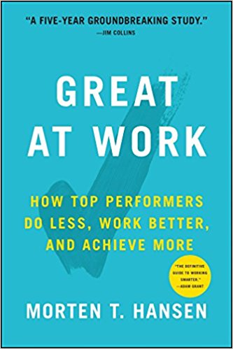 Great at Work: The Hidden Habits of Top Performers Image